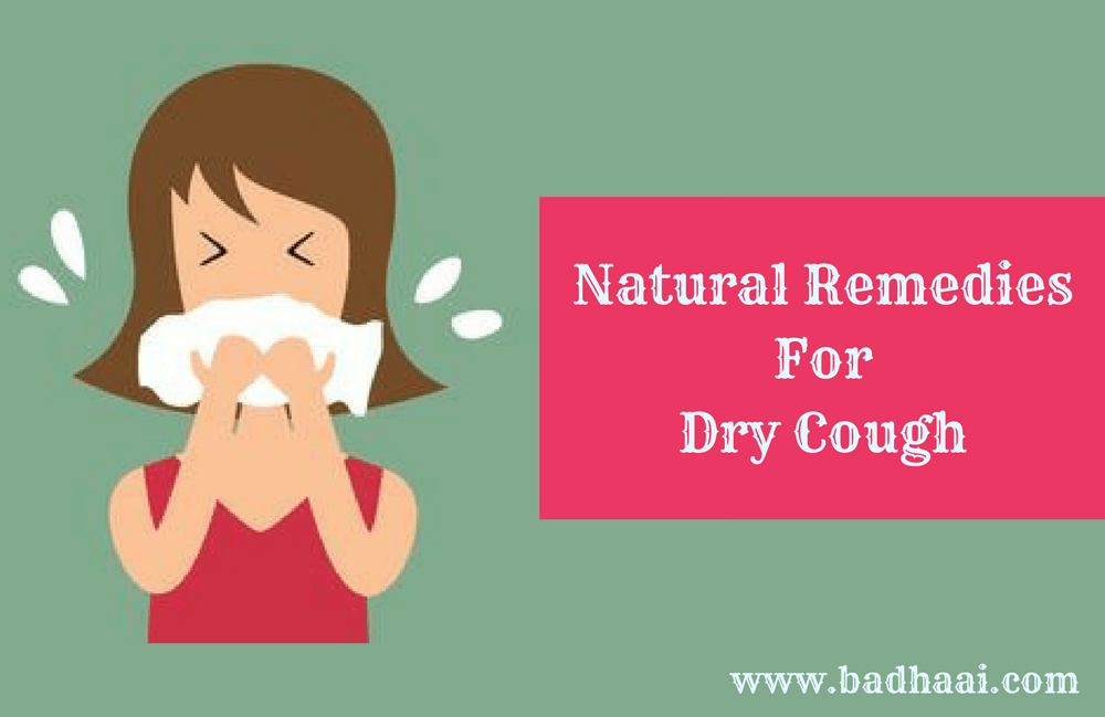 Natural Remedies for Dry Cough Natural Remedies for Dry Cough