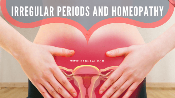 Homeopathic Medicine For Irregular Periods Or Menstruation Homeopathic Medicine For Irregular Periods Or Menstruation