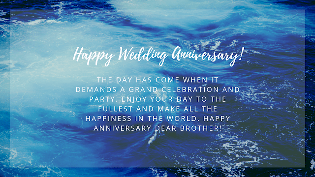 Happy anniversary for brother Happy anniversary for brother