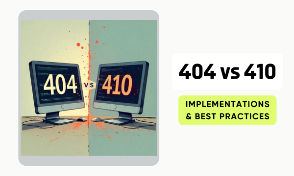 404 vs 410